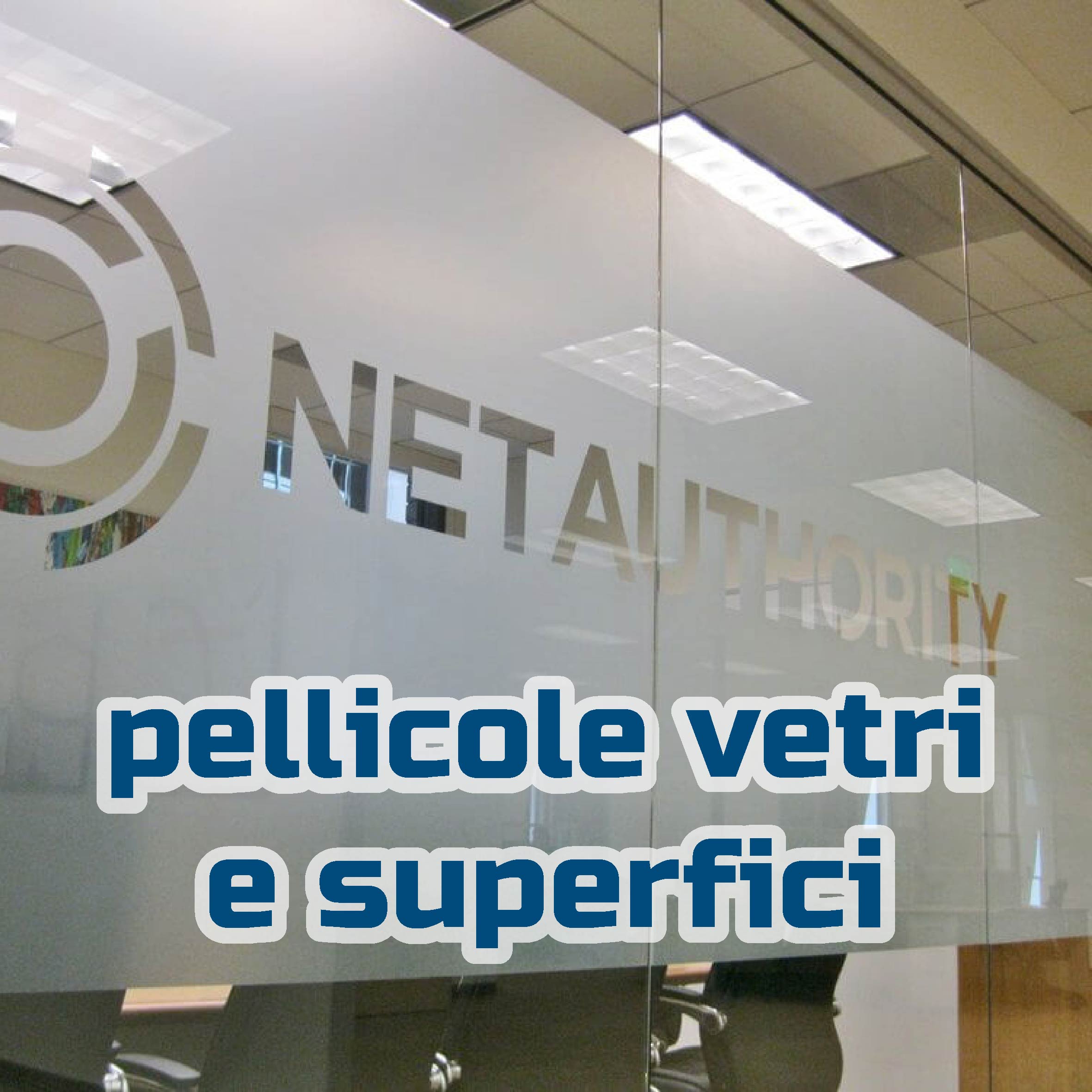 Pellicole vetri e superfici
